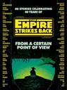 From a Certain Point of View - Seth Dickinson ; Hank Green ; R. F. Kuang ; Martha Wells ; Kiersten White - 9781473575578
