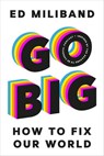GO BIG - Ed Miliband - 9781473576438