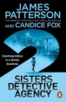 2 Sisters Detective Agency - James Patterson ; Candice Fox - 9781473579972