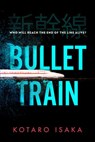Bullet Train - Kotaro Isaka - 9781473581432