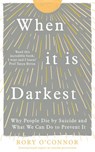 When It Is Darkest - Rory O’Connor - 9781473583467