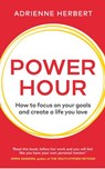 Power Hour - Adrienne Herbert - 9781473585164