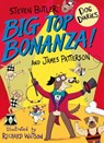 Dog Diaries: Big Top Bonanza! - Steven Butler ; James Patterson - 9781473587656