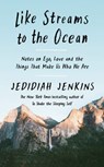 Like Streams to the Ocean - Jedidiah Jenkins - 9781473592810