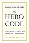 The Hero Code - Admiral William H. McRaven - 9781473594388
