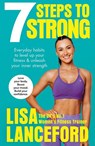 7 Steps to Strong - Lisa Lanceford - 9781473596498