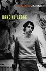 Dancing Ledge - Derek Jarman - 9781473598669