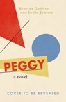 Peggy - Rebecca Godfrey - 9781473605749