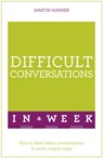 Difficult Conversations In A Week - Martin Manser - 9781473607804