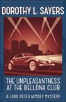 The Unpleasantness at the Bellona Club - Dorothy L Sayers - 9781473621312