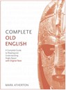 Complete Old English - Mark Atherton - 9781473627949