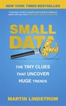 Small Data - Martin Lindstrom Company - 9781473630130