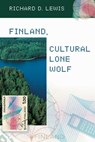 Finland, Cultural Lone Wolf - Richard Lewis - 9781473643758