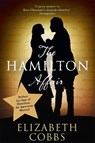 The Hamilton Affair - Elizabeth Cobbs - 9781473650817