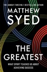 The Greatest - Matthew Syed ; Matthew Syed Consulting Ltd - 9781473653665