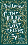 The Book of Lost Things Illustrated Edition - John Connolly - 9781473659148
