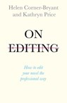 On Editing - Kathryn Price ; Helen Corner-Bryant - 9781473666696