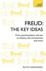 Freud: The Key Ideas - Ruth Snowden - 9781473669161