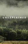 Unexplained - Richard MacLean Smith - 9781473671164