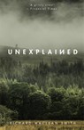 Unexplained - Richard MacLean Smith - 9781473671164