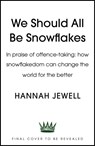 We Need Snowflakes - Hannah Jewell - 9781473672130