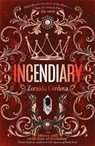 Incendiary - Zoraida Cordova - 9781473677616