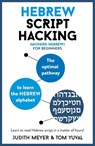 Hebrew Script Hacking - Judith Meyer - 9781473679962