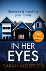 In Her Eyes - Sarah Alderson - 9781473681842