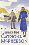 The Turning Tide - Catriona McPherson - 9781473682405