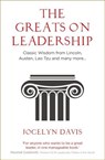 The Greats on Leadership - Jocelyn Davis - 9781473689947