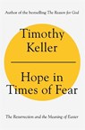 Hope in Times of Fear - Timothy Keller - 9781473690639