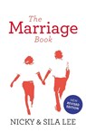 The Marriage Book - Nicky Lee ; Sila Lee - 9781473694217