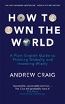 How to Own the World - Andrew Craig - 9781473695306