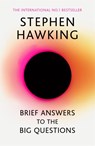 Brief Answers to the Big Questions - Stephen Hawking - 9781473695993