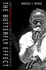 The Butterfly Effect - Marcus J. Moore - 9781473696341