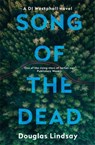 Song of the Dead - Douglas Lindsay - 9781473696914