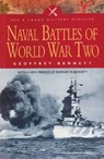 Naval Battles of World War Two - Geoffrey Bennett ; Rodney M Bennett - 9781473816657