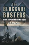 The Blockade Busters - Ralph Barker - 9781473819115