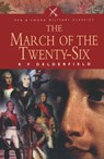 The March of the Twenty-Six - R. F. Delderfield - 9781473819498