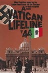 A Vatican Lifeline '44 - William Simpson - 9781473820227