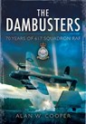 The Dambusters - Alan W. Cooper - 9781473828353