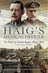 Haig's Medical Officer - Gary Sheffield - 9781473829930