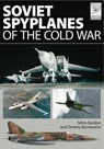 Soviet Spyplanes of the Cold War - Yefim Gordon ; Dmitriy Komissarov - 9781473831407