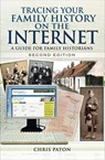 Tracing Your Family History on the Internet - Chris Paton - 9781473831919