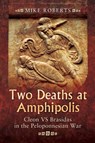 Two Deaths at Amphipolis - Mike Roberts - 9781473832374