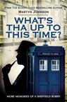 What's Tha Up To This Time? - Martyn Johnson - 9781473841109