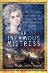 An Infamous Mistress - Joanne Major ; Sarah Murden - 9781473844841
