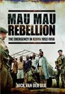 Mau Mau Rebellion - Nick van der Bijl - 9781473864573