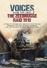 The Zeebrugge Raid 1918 - Paul Kendall - 9781473876736