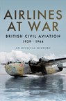 Airlines at War - Simon Wills - 9781473894099